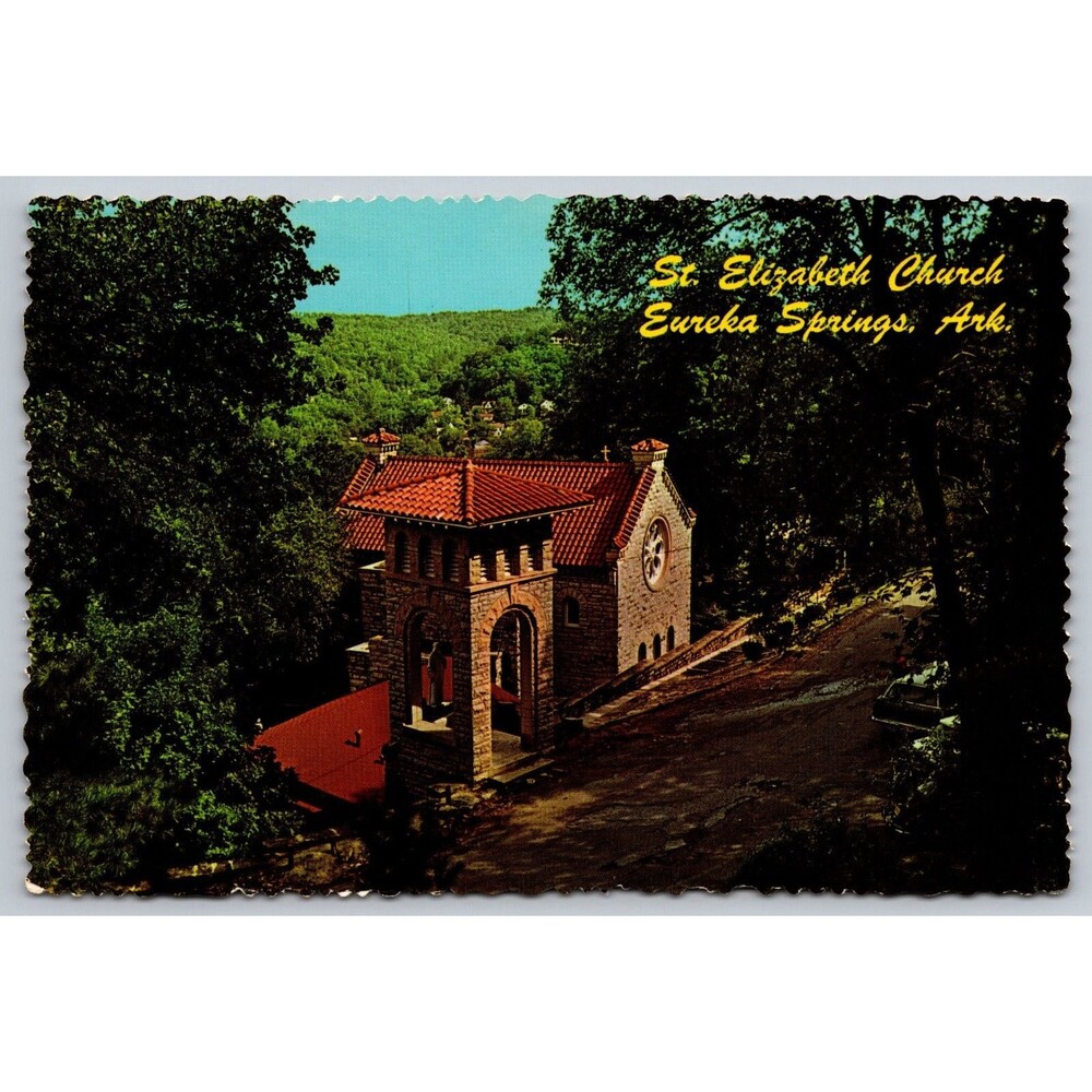 St. Elizabeth Church Eurica Springs Arkansas Vintage Postcard Mountain Top AR